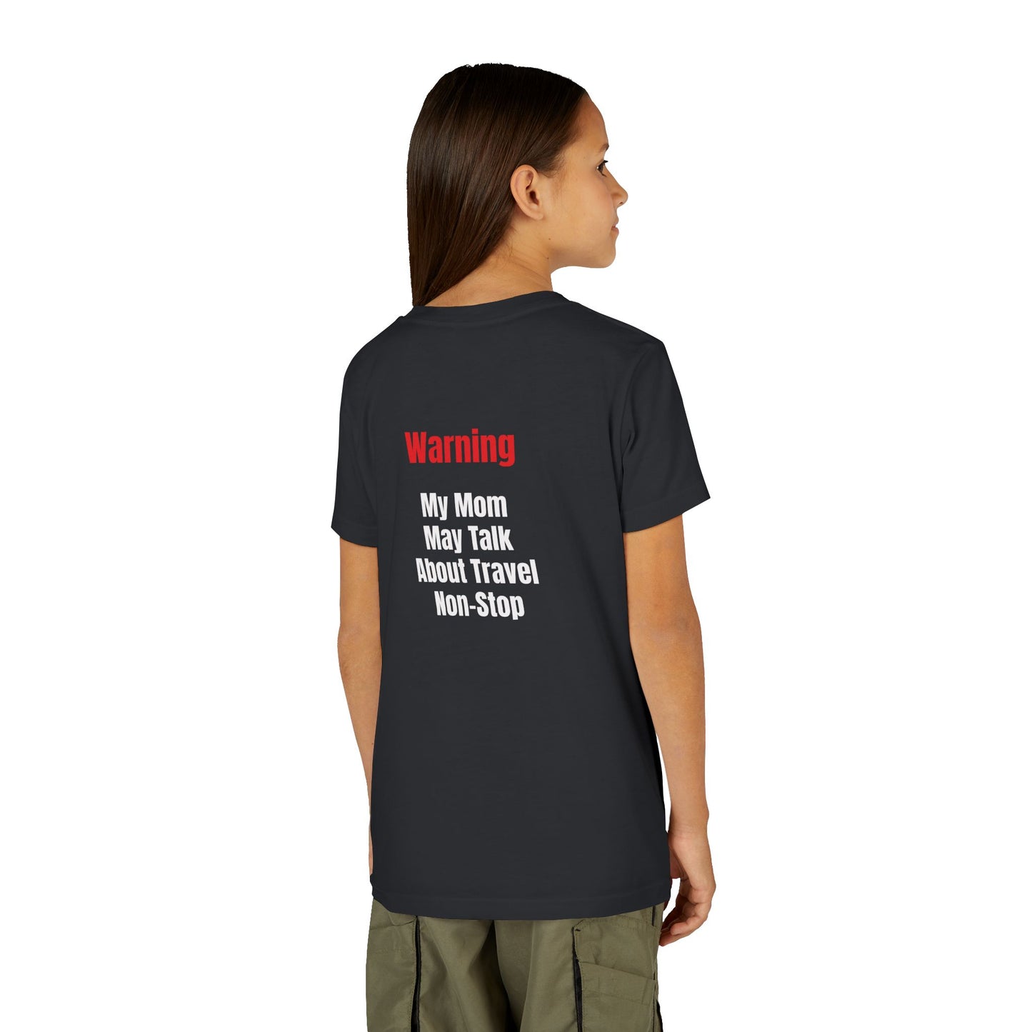 Youth My mom May talk About Travel Non- Stop Short Sleeve Tee