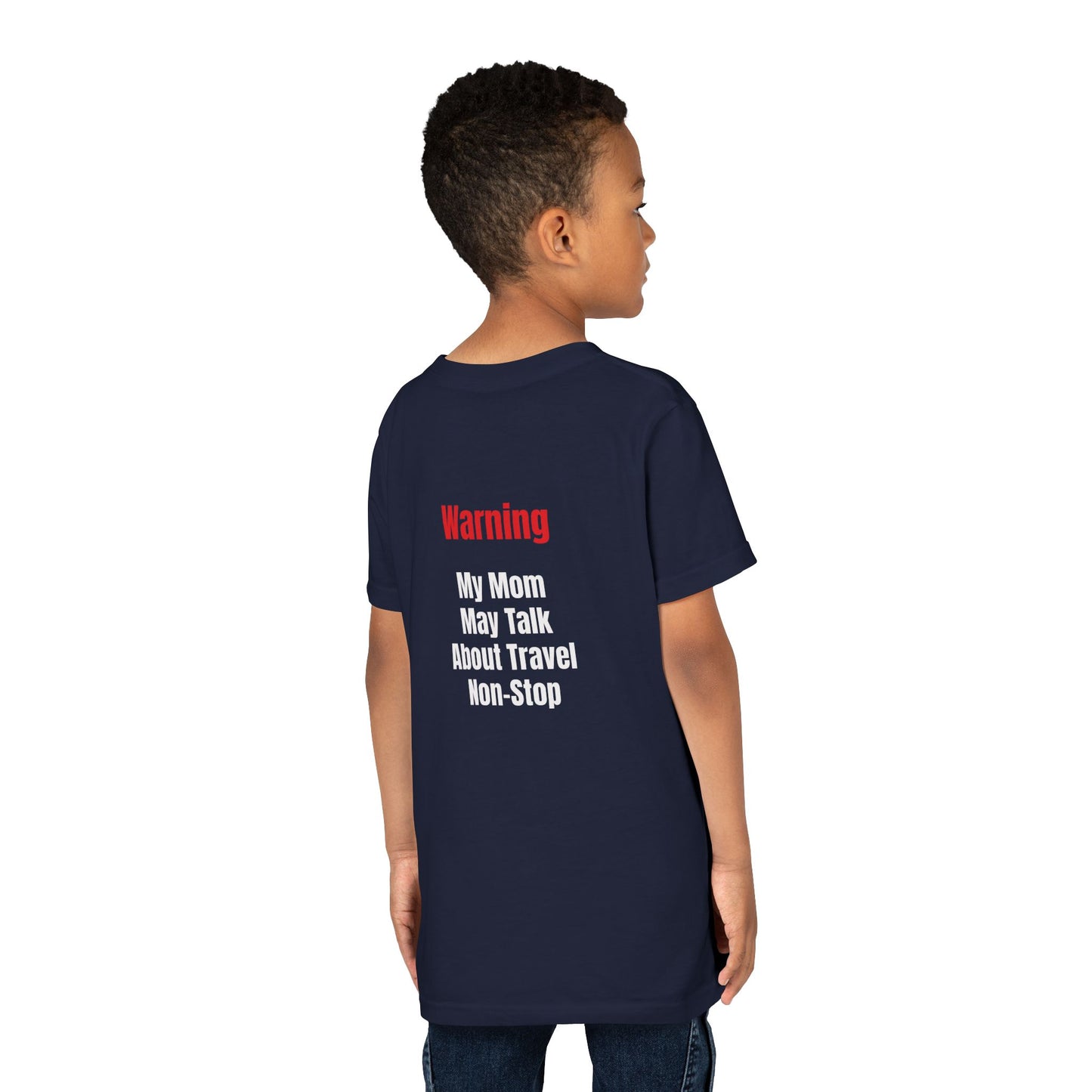 Youth My mom May talk About Travel Non- Stop Short Sleeve Tee