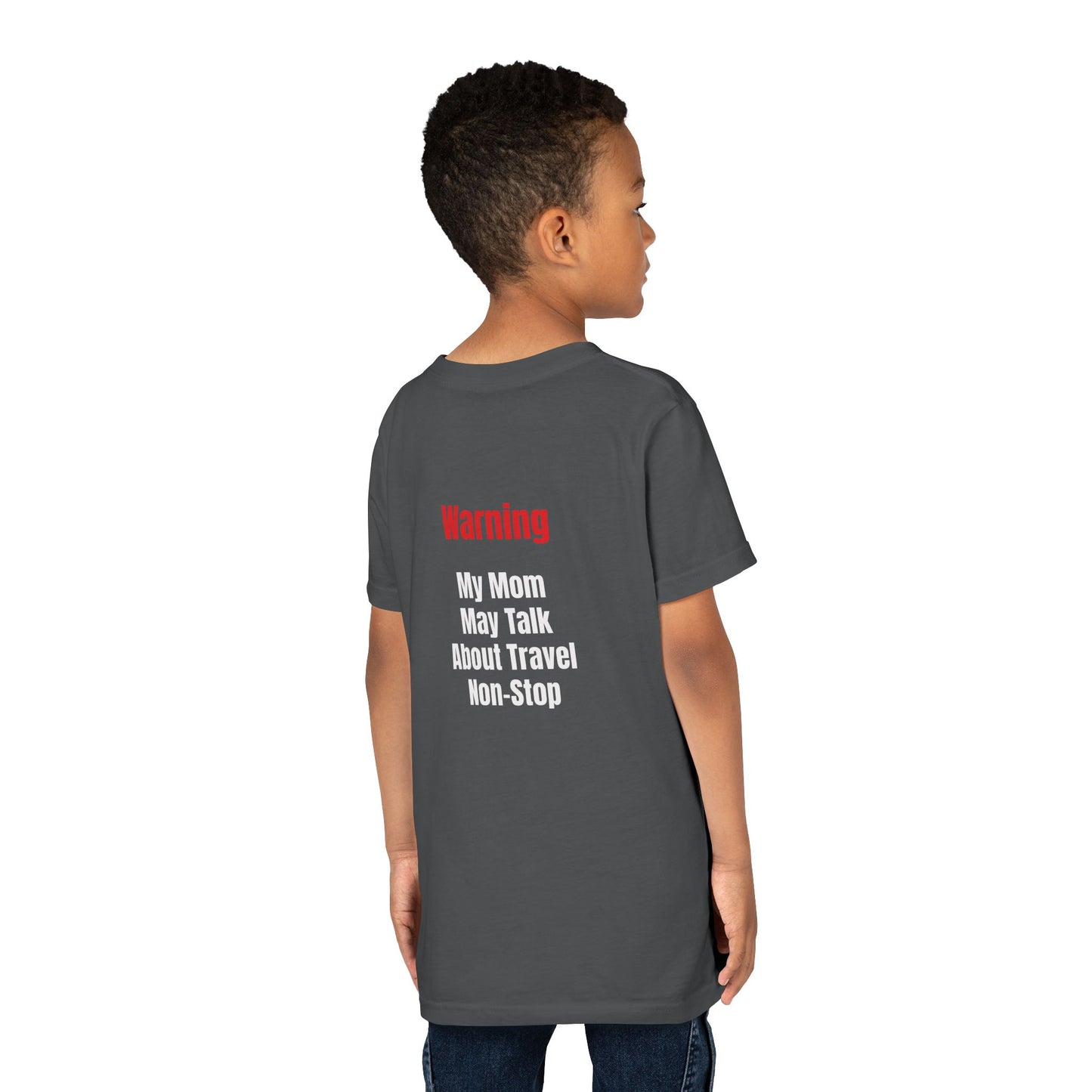 Youth My mom May talk About Travel Non- Stop Short Sleeve Tee