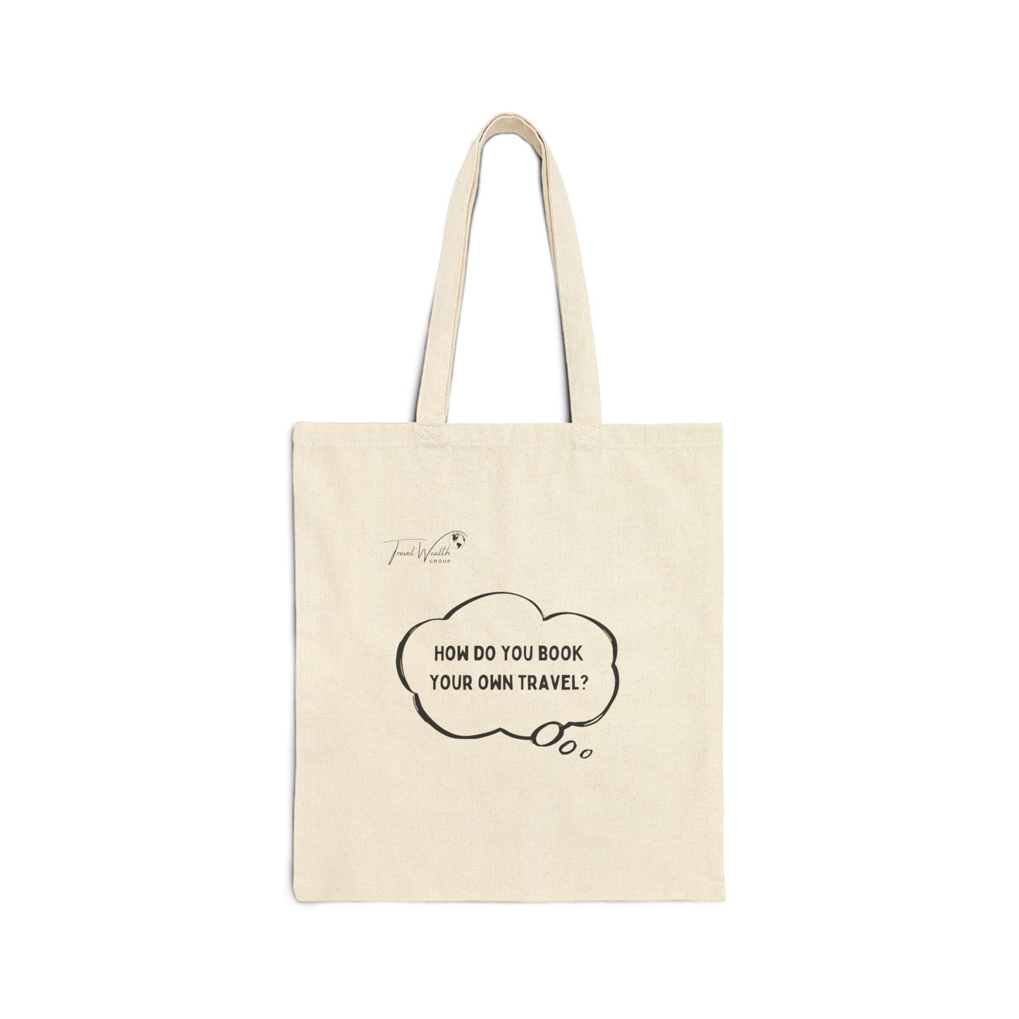 How do you book your own travel? Cotton Canvas Tote Bag