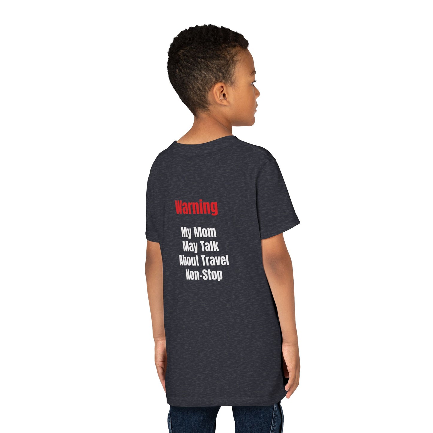 Youth My mom May talk About Travel Non- Stop Short Sleeve Tee