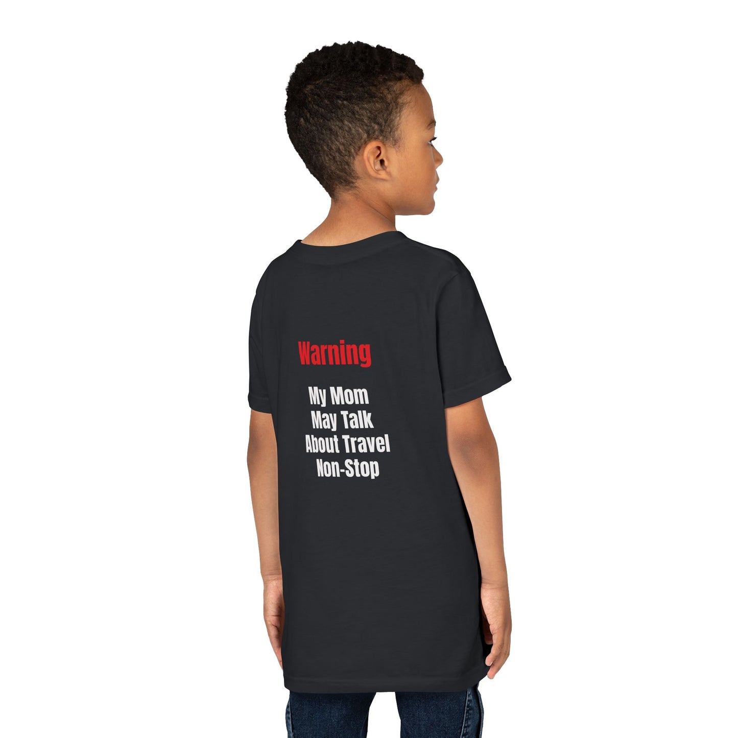 Youth My mom May talk About Travel Non- Stop Short Sleeve Tee