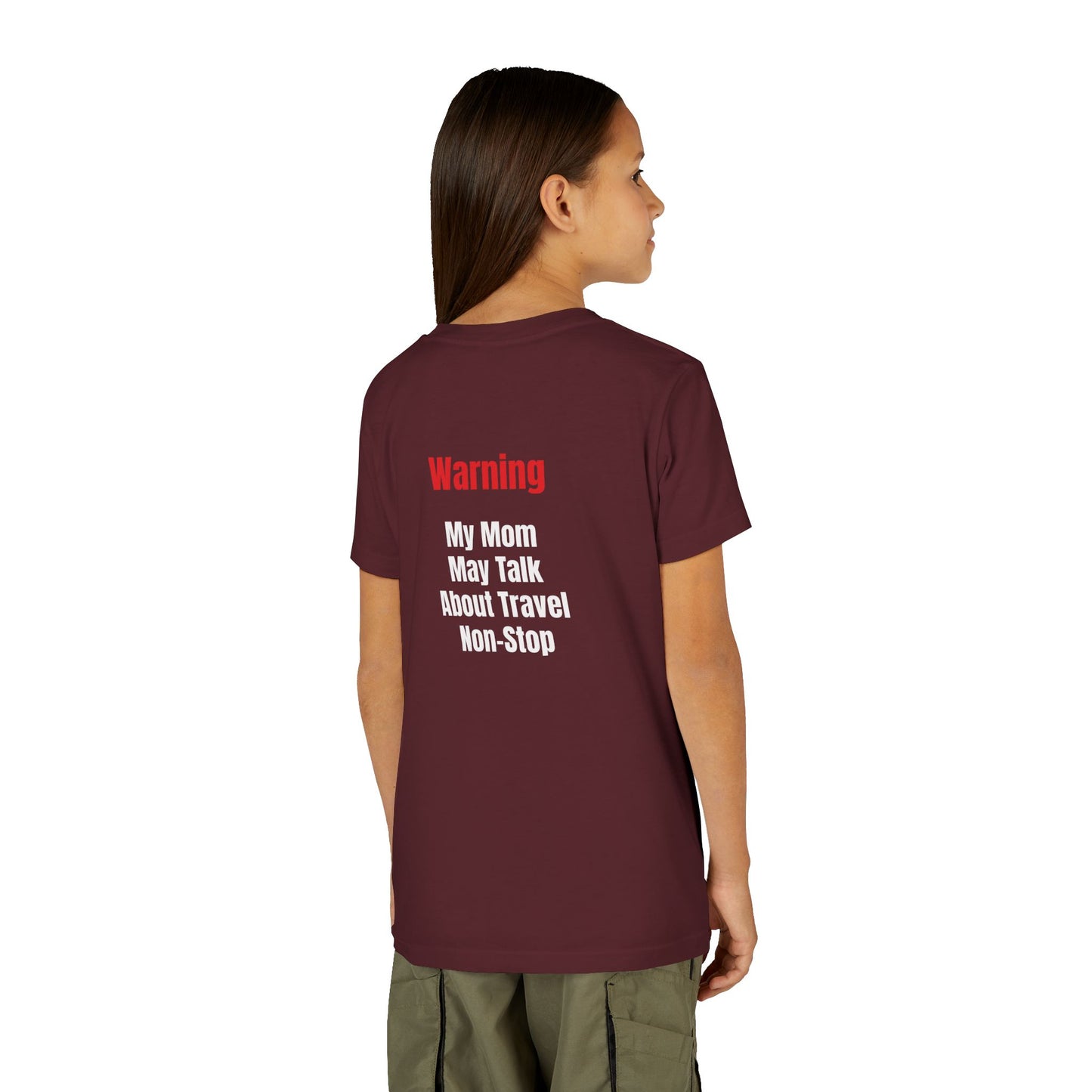 Youth My mom May talk About Travel Non- Stop Short Sleeve Tee
