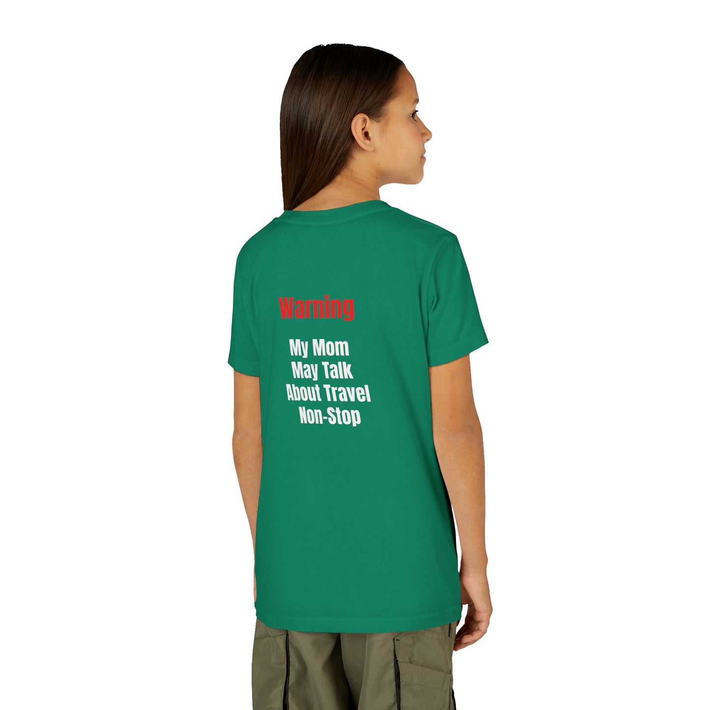 Youth My mom May talk About Travel Non- Stop Short Sleeve Tee