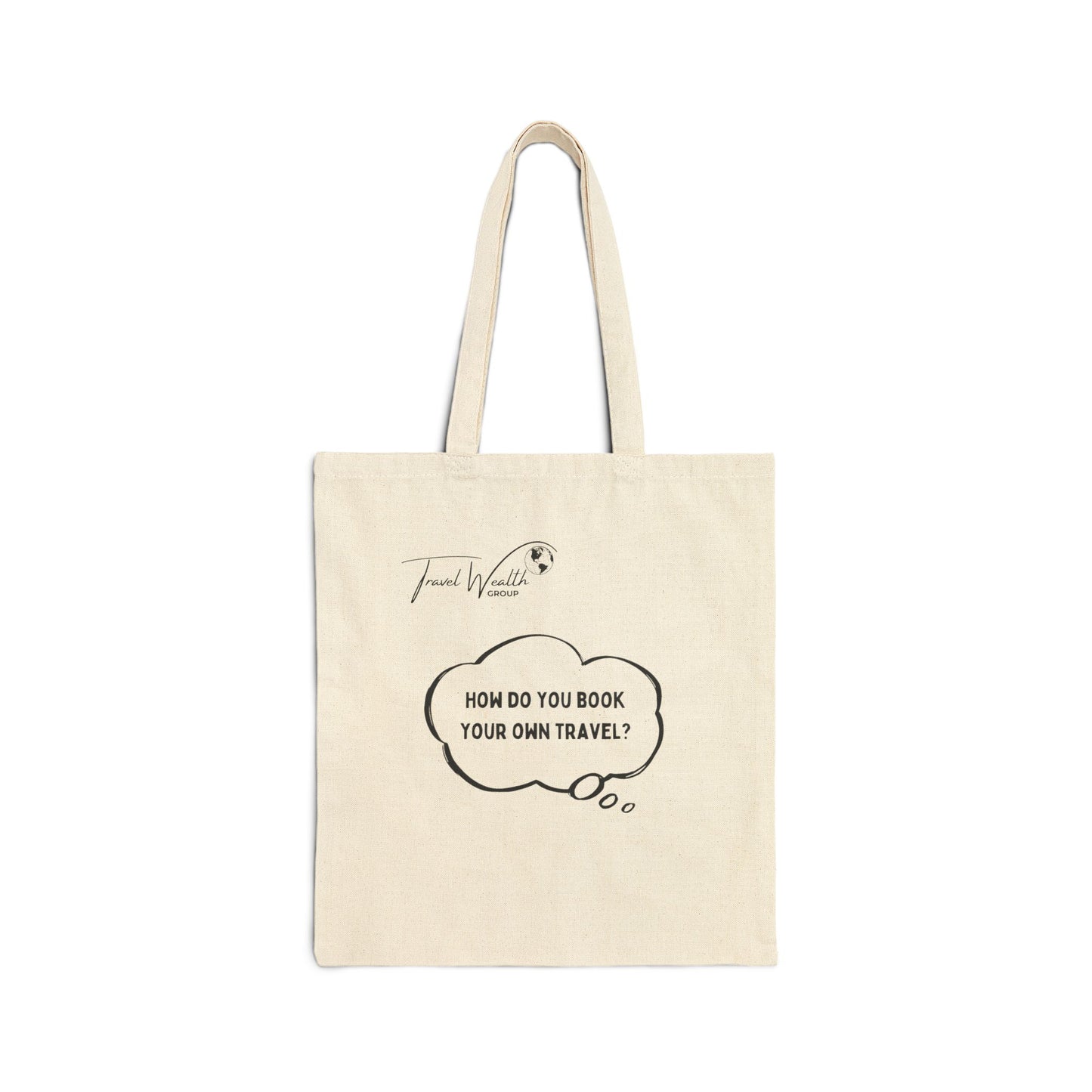 How do you book your own travel? Cotton Canvas Tote Bag