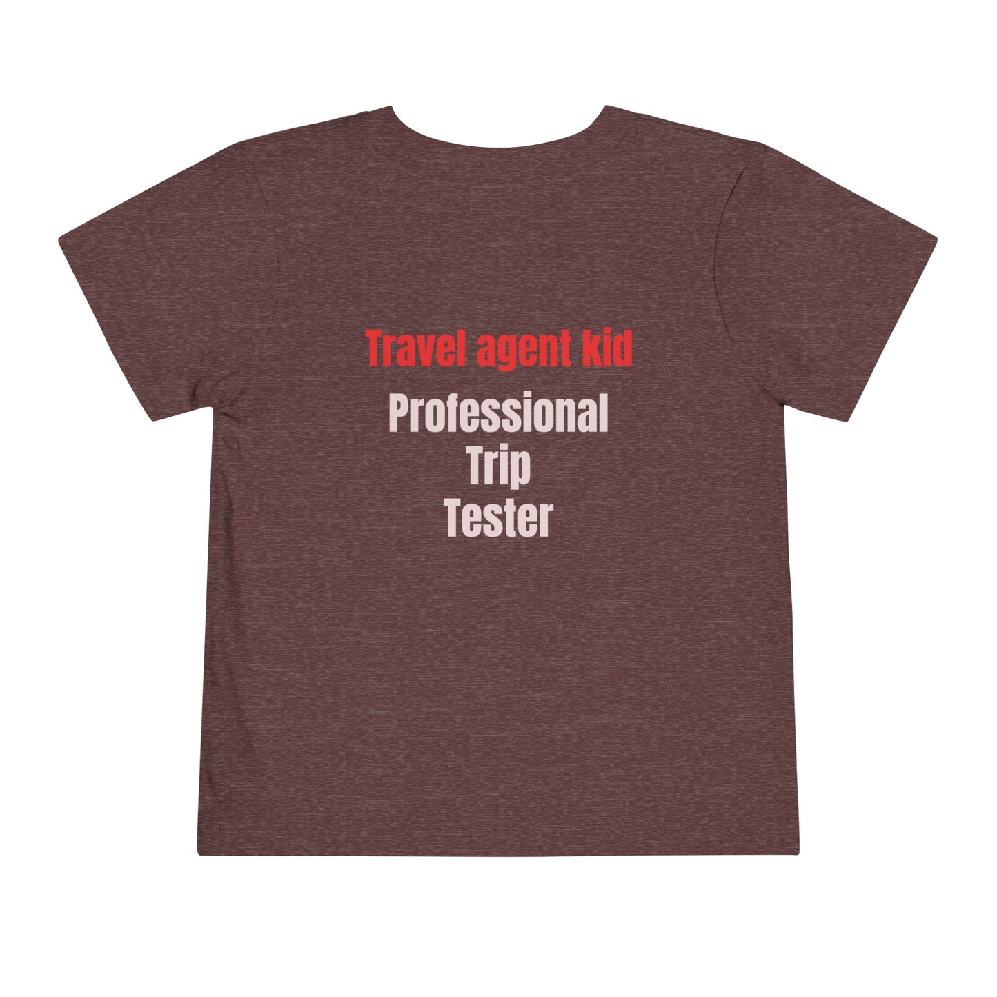 Toddler Travel Agent kid - professional trip tester Short Sleeve Tee