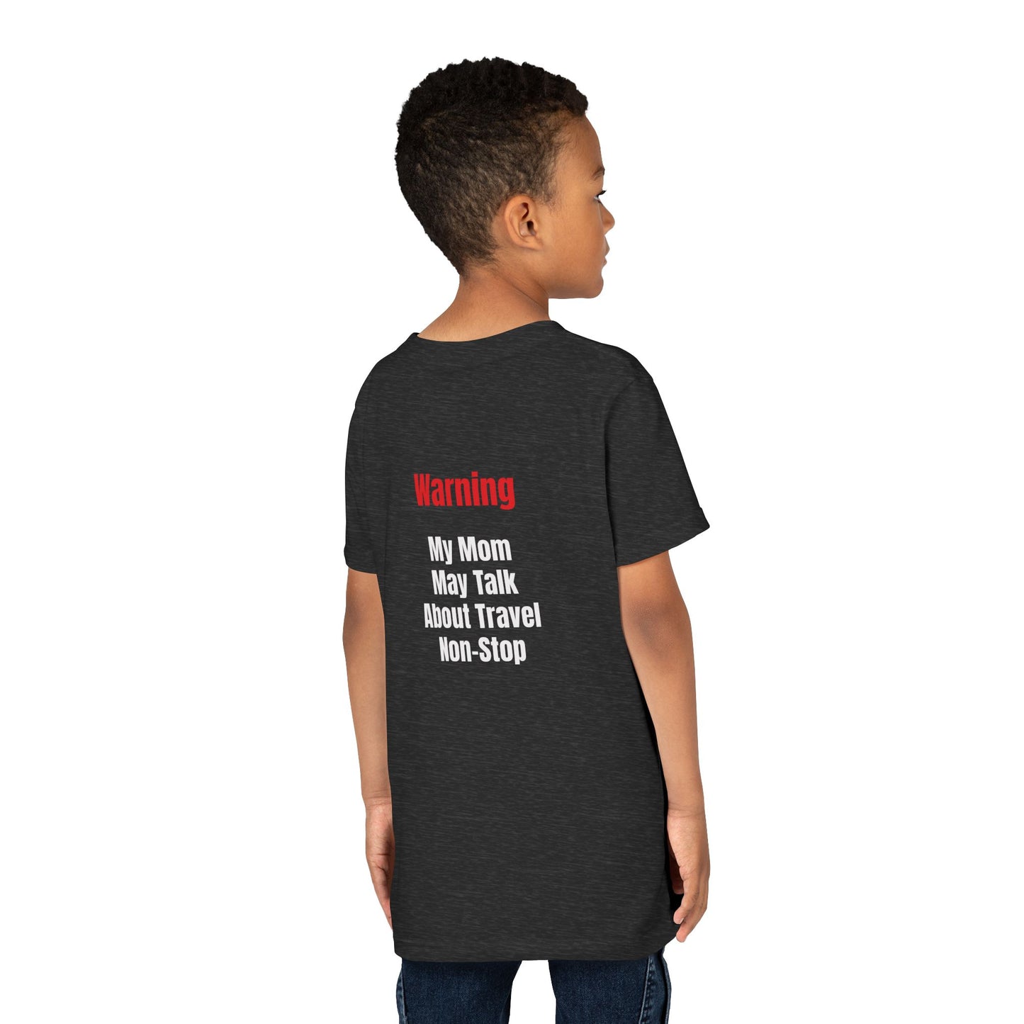 Youth My mom May talk About Travel Non- Stop Short Sleeve Tee
