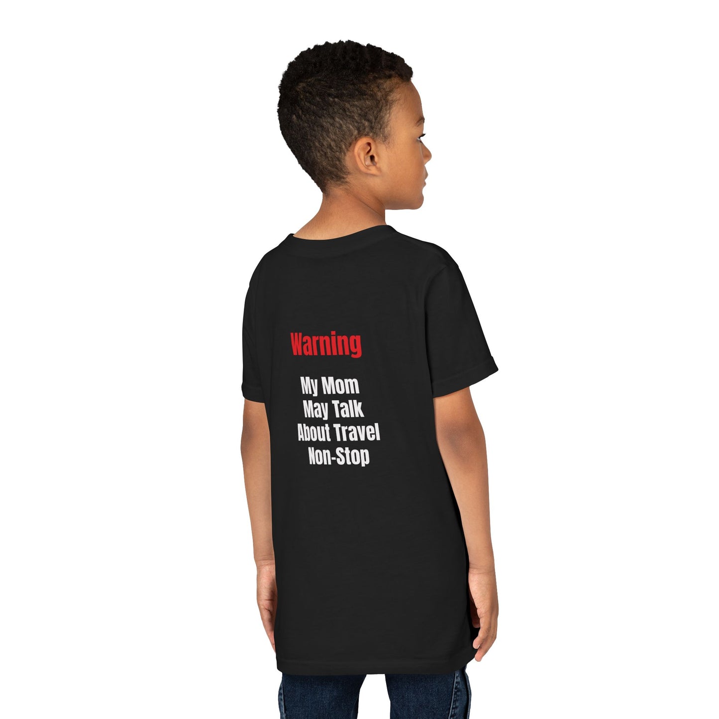 Youth My mom May talk About Travel Non- Stop Short Sleeve Tee