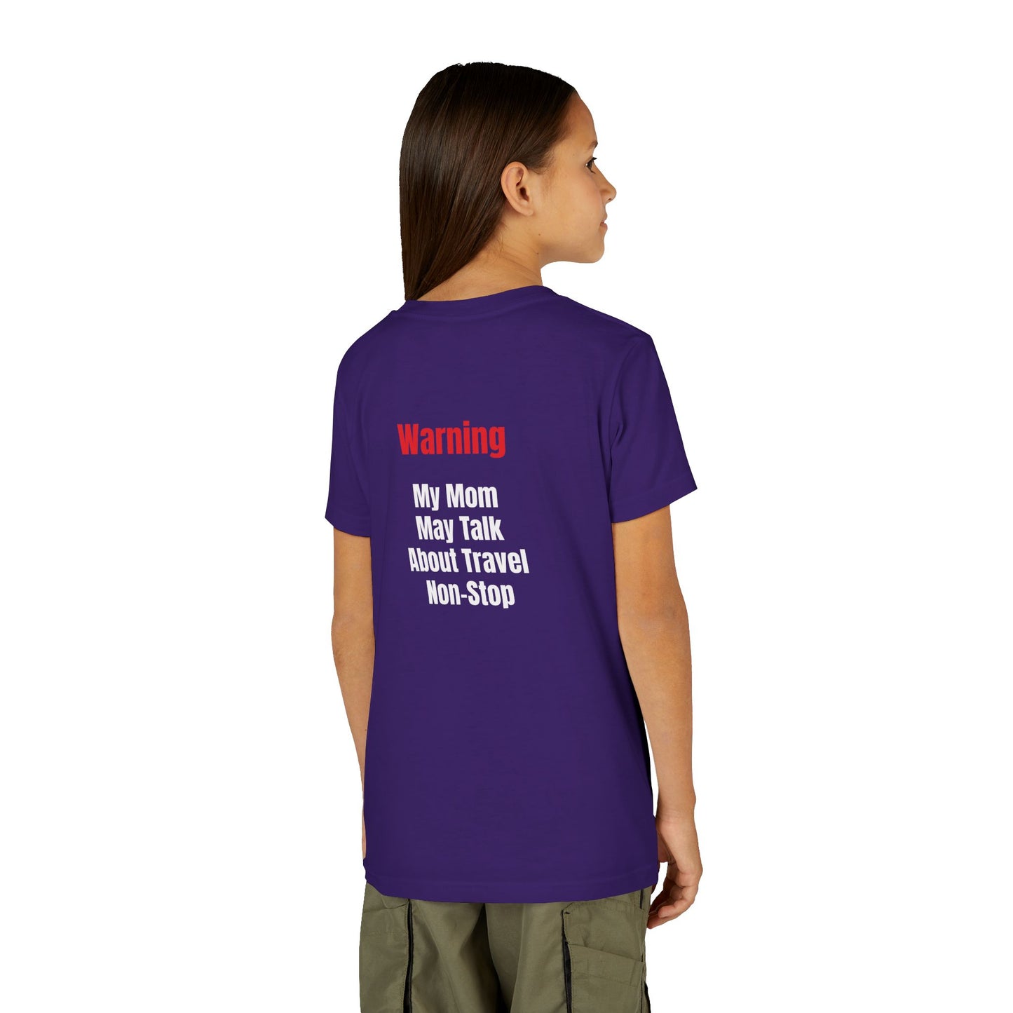 Youth My mom May talk About Travel Non- Stop Short Sleeve Tee