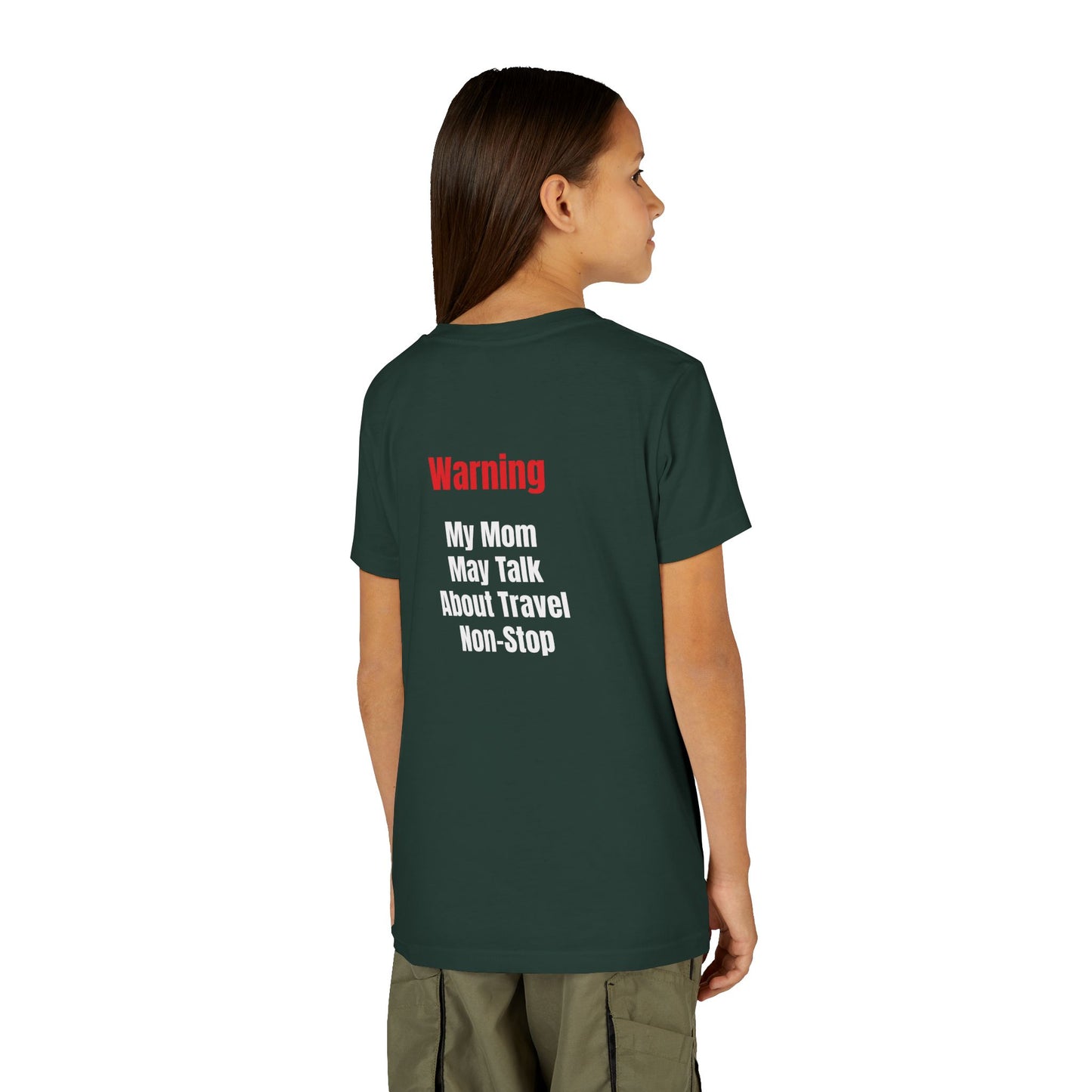 Youth My mom May talk About Travel Non- Stop Short Sleeve Tee
