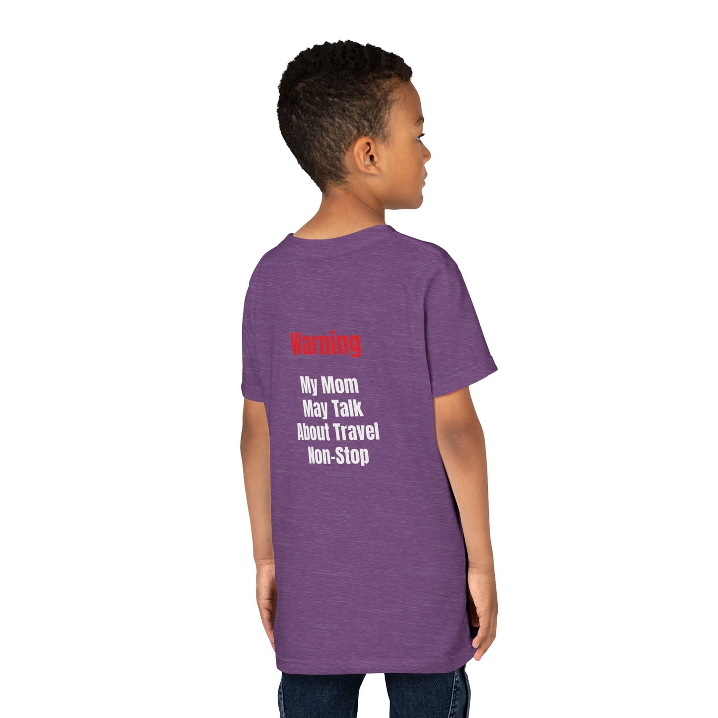 Youth My mom May talk About Travel Non- Stop Short Sleeve Tee