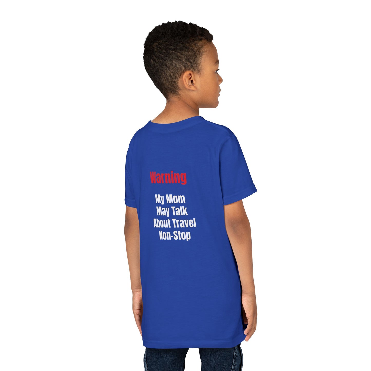 Youth My mom May talk About Travel Non- Stop Short Sleeve Tee