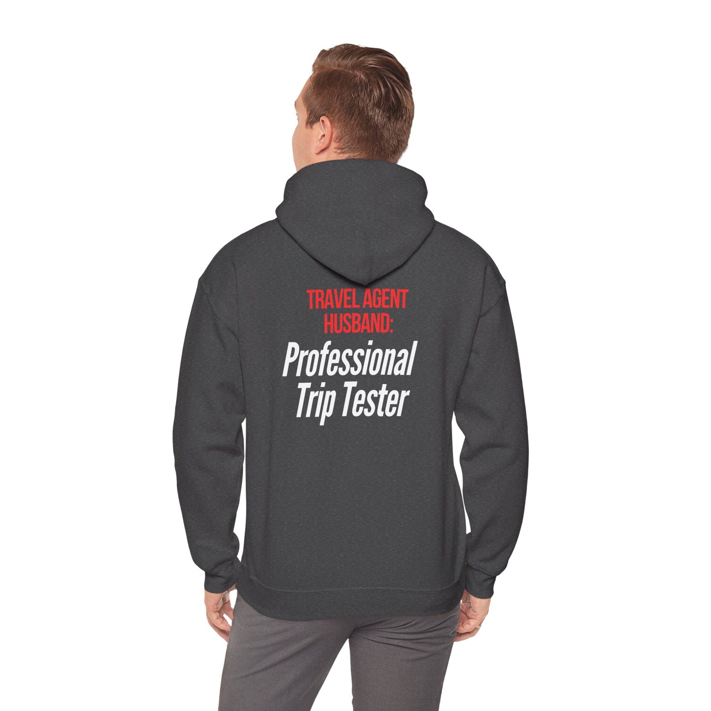 Travel Agent Husband Professional Trip tester