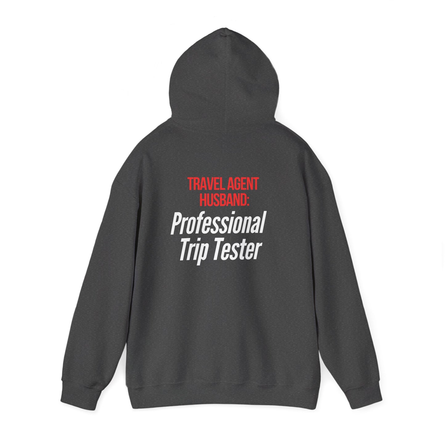 Travel Agent Husband Professional Trip tester